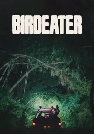 Birdeater                                2024