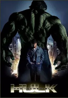 The Incredible Hulk                เดอะฮัค มนุษย์ตัวเขียวจอมพลัง                2008