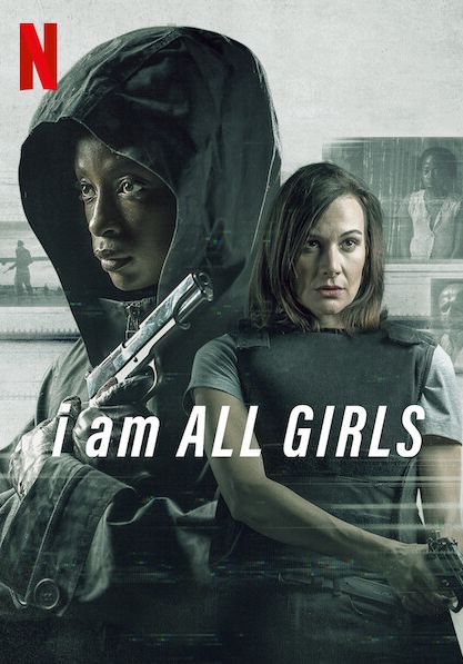 I Am All Girls                ฉันคือตัวแทนเด็กผู้หญิง                2021