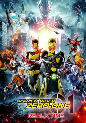 Kamen Rider Zero-One the Movie: Real×Time                มาสค์ไรเดอร์เซโร่วัน เดอะมูฟวี่: เรอัลไทม์                2020